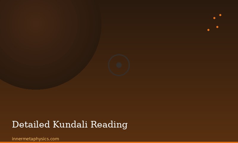 Detailed Kundali Reading