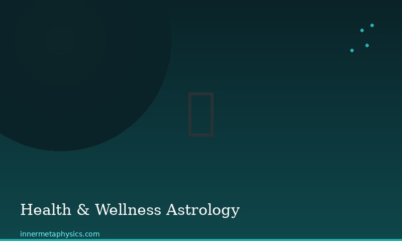 Health & Wellness Astrology